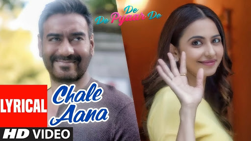 Chale Aana Song Lyrics