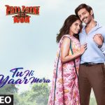 Tu Hi Yaar Mera Song Lyrics Image