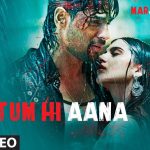 Tum Hi Aana Song Lyrics Image