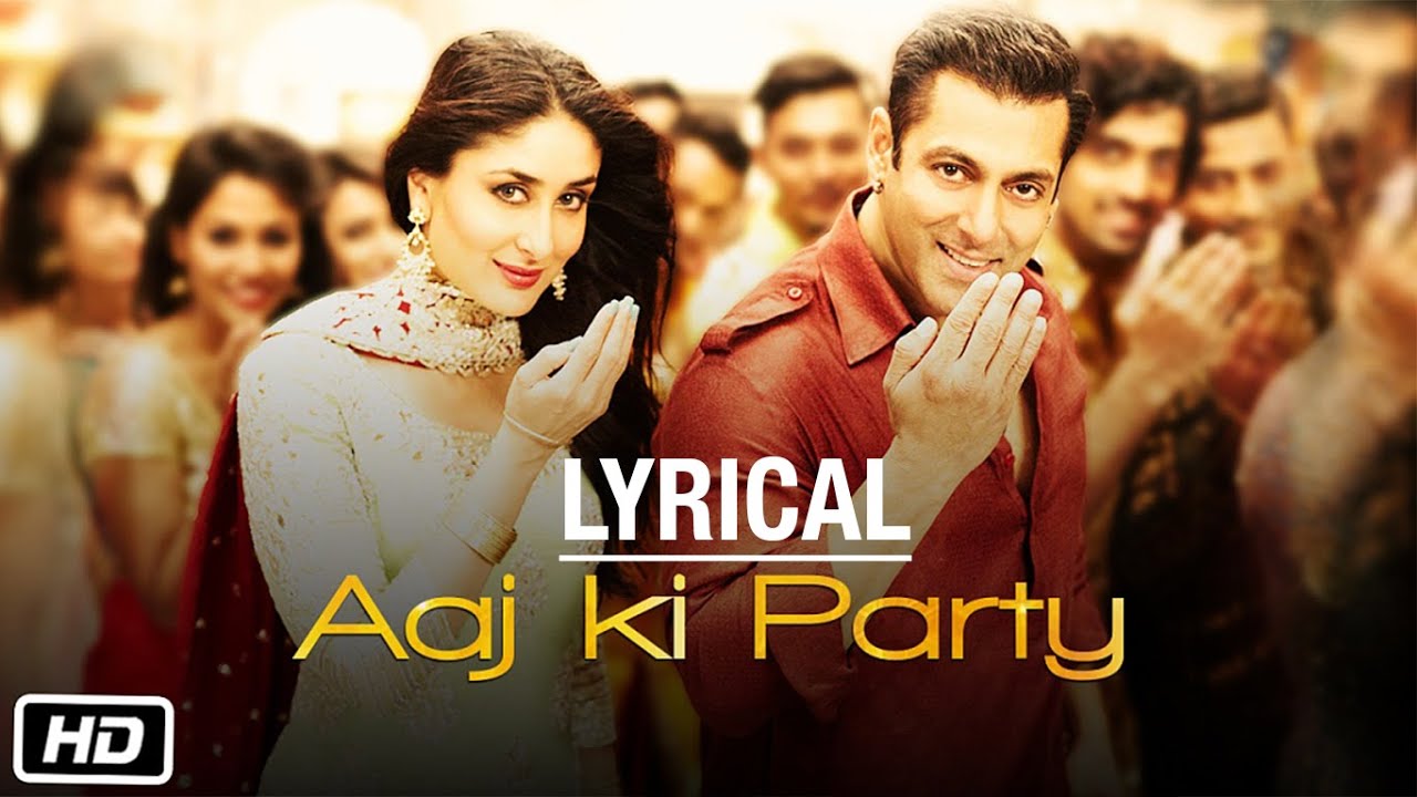 Aaj ki Party Song Lyrics