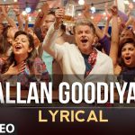 Gallan Goodiyaan Song Lyrics Image