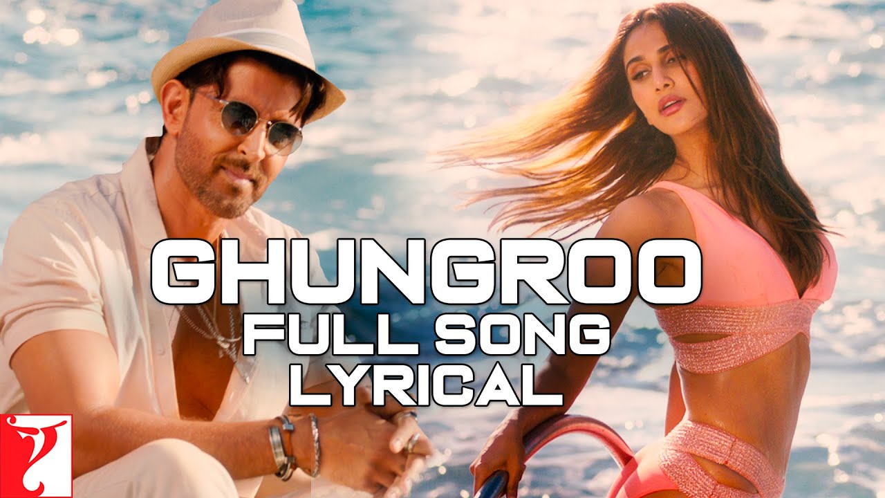 Ghungroo Song Lyrics