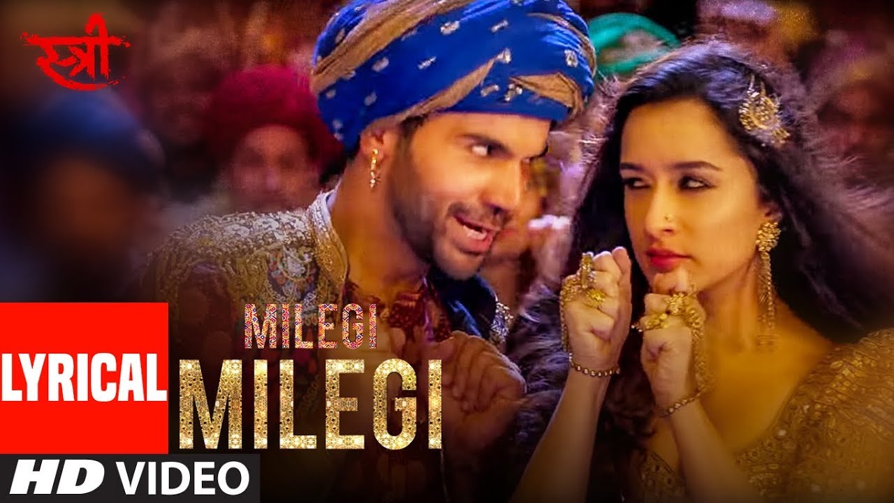 Milegi Milegi Song Lyrics