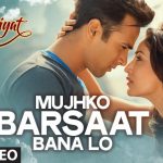 Mujhko Barsaat Bana Lo Song Lyrics Image