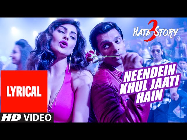 Neendein Khul Jaati Hain Song Lyrics