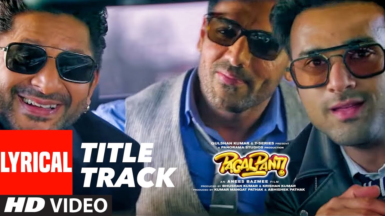 Pagalpanti Title Track Lyrics