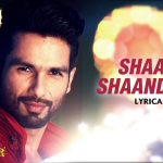 Shaam Shaandaar Song Lyrics Image