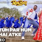 Tum Par Hum Hai Atke Song Lyrics Image