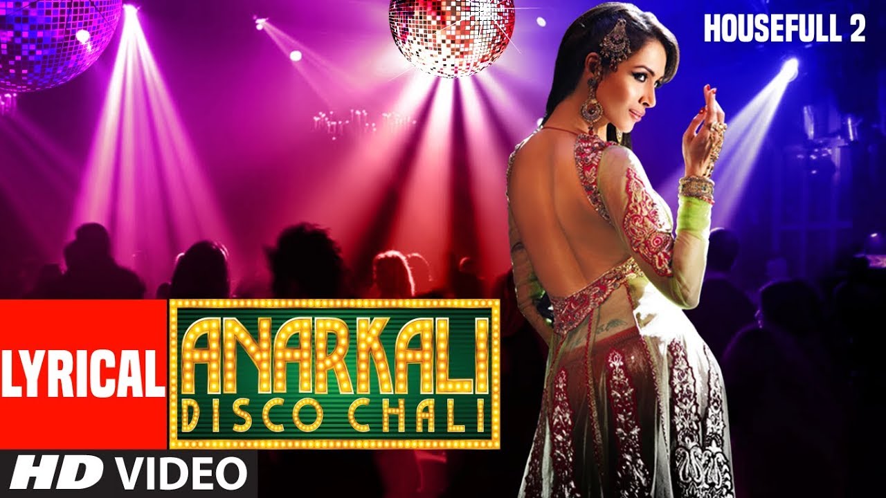 Anarkali Disco Chali Song Lyrics