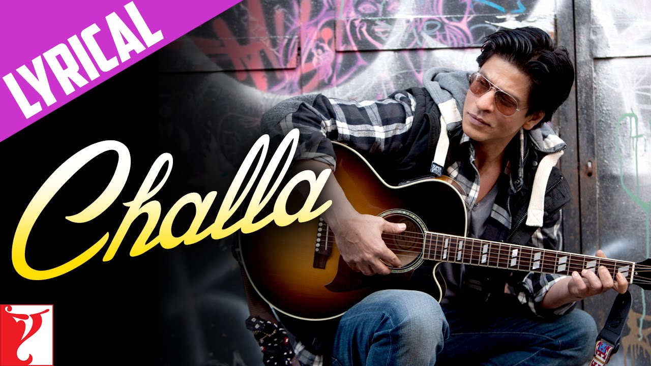 Challa Song Lyrics