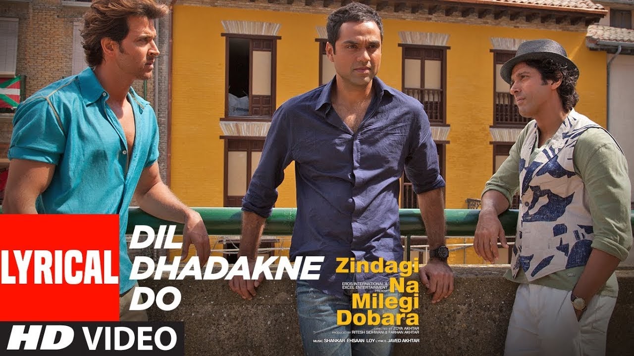 Dil Dhadakne Do Song Lyrics