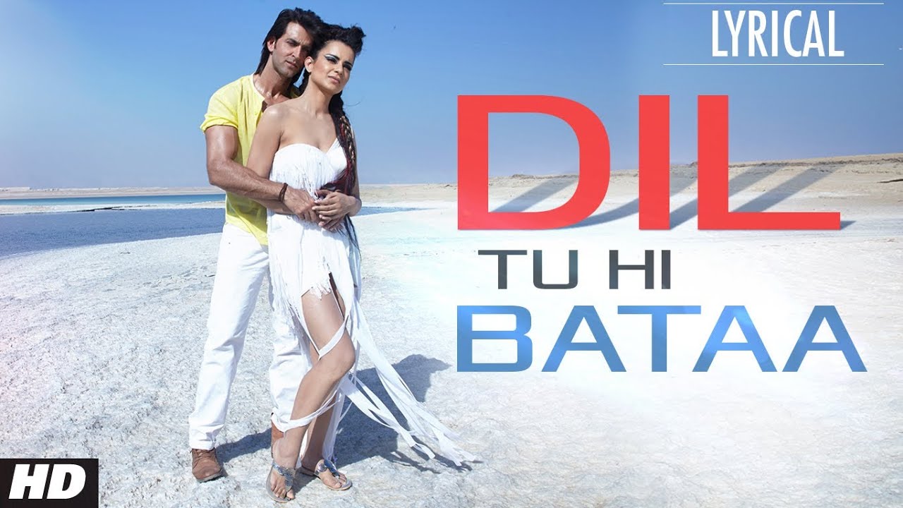 Dil Tu Hi Bataa Song Lyrics