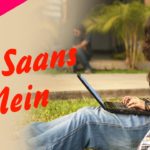 Har Saans Mein Song Lyrics Image