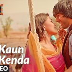 Kaun Kenda Song Lyrics Image
