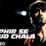 Phir Se Ud Chala Song Lyrics Image