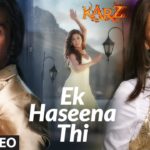Ek Haseena Thi Song Lyrics Image