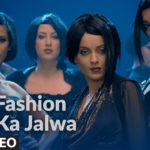 Fashion Ka Jalwa Song Lyrics Image