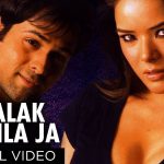 Jhalak Dikhla Ja Song Lyrics Image