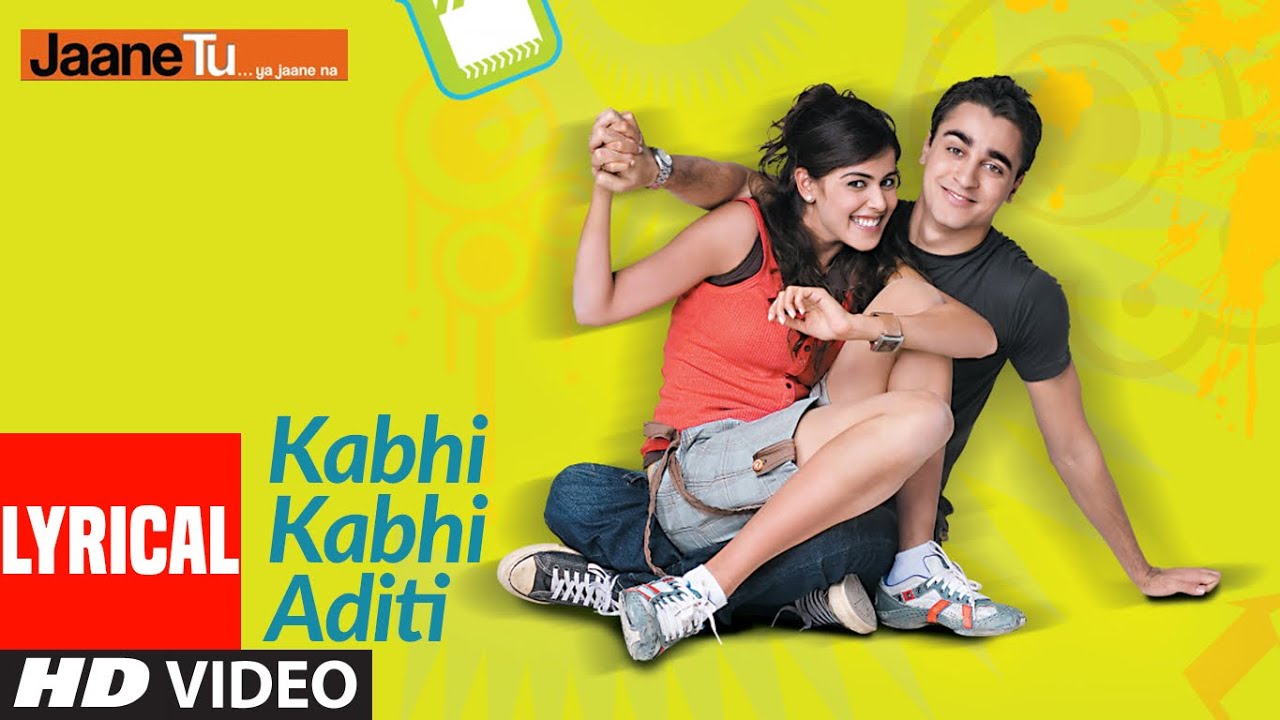 Kabhi Kabhi Aditi Zindagi Song Lyrics