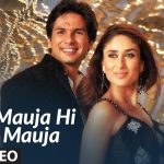 Mauja Hi Mauja Song Lyrics Image