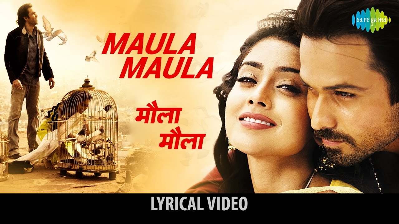 Maula Maula Song Lyrics