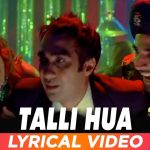 Talli Hua Song Lyrics Image