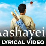 Aashayein Song Lyrics Image