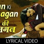 Mann Ki Lagan Song Lyrics Image