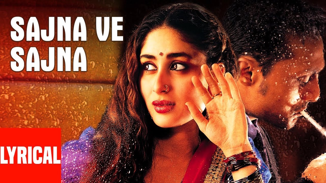 Sajna Ve Sajna Song Lyrics