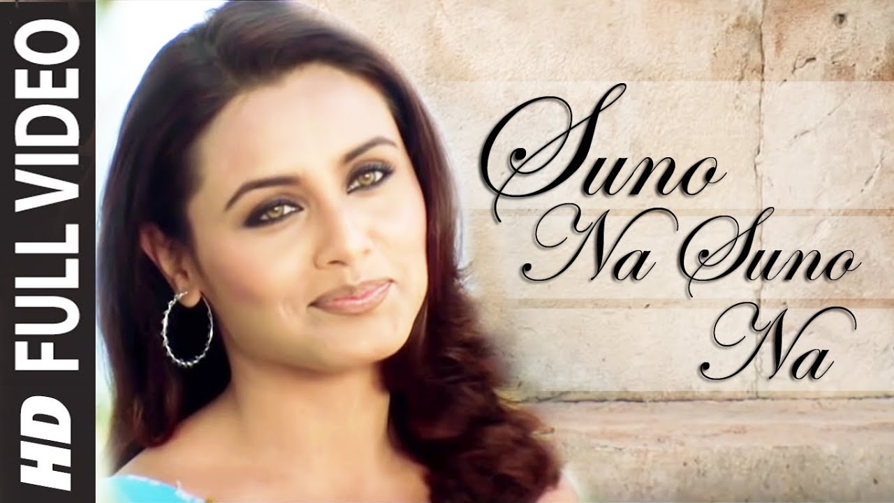 Suno Na Suno Na Song Lyrics