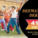 Deewana Hai Dekho Song Lyrics Image