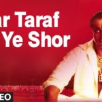 Har Taraf Hai Ye Shor Song Lyrics Image