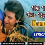 Dil Tujhpe Fida Song Lyrics