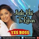 Jaata Hai Tu Kahan Song Lyrics