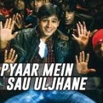 Pyar Mai So Uljhane Hain
