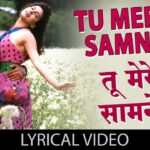 Tu Mere Samne Song Lyrics