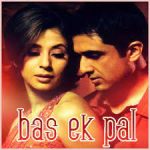 Bas Ek Pal Song