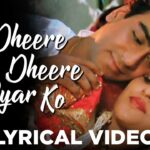 Dheere Dheere Pyar Ko Song Lyrics Image