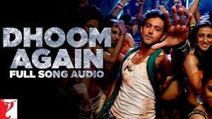 Dhoom Again Song Lyrics