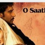O Saathi Re