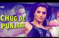 Chug De Punjabi Song Lyrics