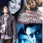 Yun Hota Toh Kya Hota