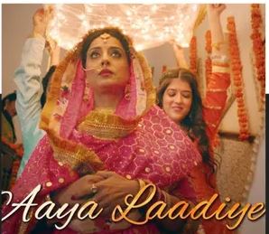 Aaya Ladiye Song Lyrics