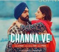 Channa Ve Song Lyrics