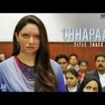 Chhapaak – Title Track Song