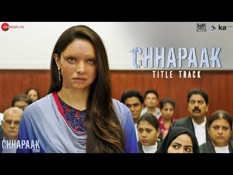 Chhapaak – Title Track Song Lyrics