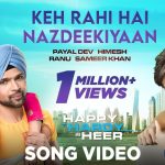 Keh Rahi Hai Naazdeekiyaan