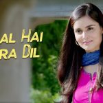 Pagal Hai Mera Dil