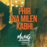 Phir Na Milen Kabhi