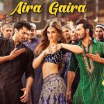 Aira Gaira Song